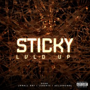 Download track Sticky, Pt. 1 (Remix) PennJamall Ray, Remix