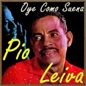 Download track Oye Como Suena (Son Montuno) (Gran Orquesta Sabor De Cuba) Pio Leiva