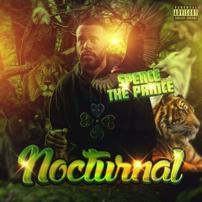 Download track Nocturnal (Maybe Heaven Gotta Hell) Spence The Prince