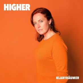 Download track Higher Klarträumer