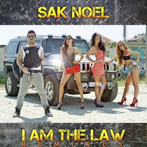 Download track I Am The Law (Reid Stefan Remix) Sak. Noel.