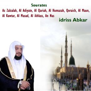 Download track Sourate Az Zalzalah Idriss Abkar