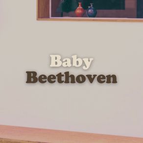 Download track One Hour Of Baa Baa Have You Any Wool, Pt. 15 Baby Beethoven