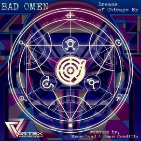 Download track Dreams Of Chicago (Original Mix) Bad Omen