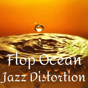 Download track Contemporary Drink Jazz Distortion