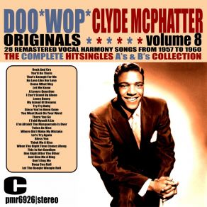 Download track This Is Not Goodbye (Remastered 45 Rpm Single Version) Clyde McPhatter