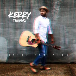 Download track Love Can't Live Here Kerry Thomas