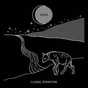 Download track I'll Change Your Mind ILLEGAL OPERATION