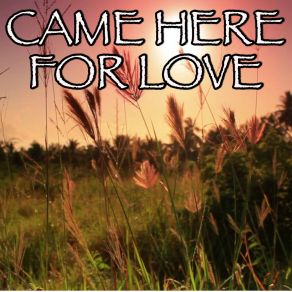 Download track Came Here For Love - Tribute To Sigala And Ella Eyre (Imstrumental Version) Billboard