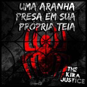 Download track CUIDADO: INFLAMÁVEL! The Kira Justice