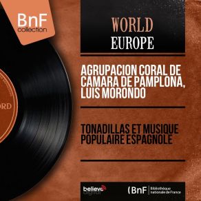 Download track Tirana Del Zarandillo Agrupación Coral De Cámara De Pamplona