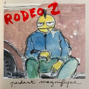 Download track J'suis Vulgaire Rodeo Z