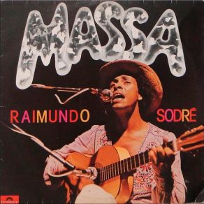 Download track Vá Pra Casa Esse Menino, Viu? Raimundo Sodre