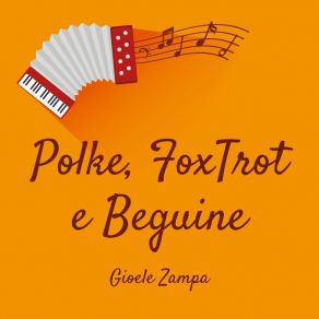 Download track Dai Che Mi Vai (Fox Trot) Gioele Zampa