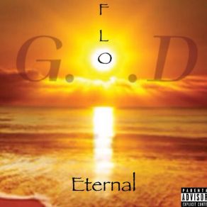 Download track 3: 39 A. M (Interlude) Flo Eternal