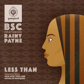 Download track Less Than (DM 70'S Love Groovemental) Bsc, Rainy Payne