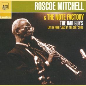 Download track Down In The Basement Roscoe Mitchell, Note Factory