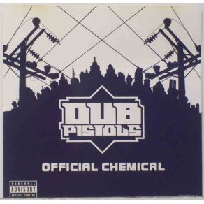 Download track Official Chemical (Dogtown Clash Mix) The Dub Pistols