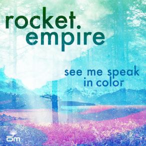 Download track Smokey Eye Rocket Empire