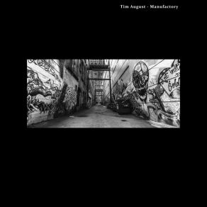 Download track Manufactory 2 Tim August