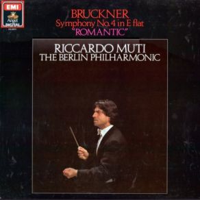 Download track Symphony No. 4 In E Flat (ÂRomanticâ), WAB 104: 3. Scherzo: Bewegt & Trio: Nicht Zu Schnell. Keinesfalls Schleppend - Scherzo Berliner Philharmoniker, Riccardo Muti