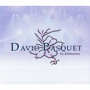 Download track La Traversée Du Désert David Pasquet