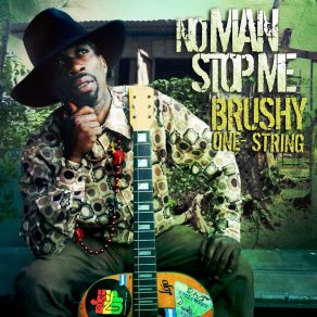 Download track Good Lord Brushy One String