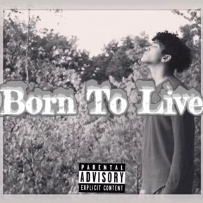 Download track Born To Live JuniorDaWeirdo