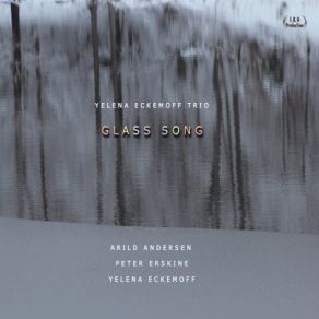 Download track Melting Ice Peter Erskine, Arild Andersen, Yelena Eckemoff Trio