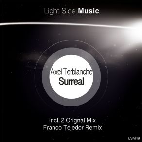 Download track Surreal (Franco Tejedor Remix) Axel TerblancheFranco Tejedor