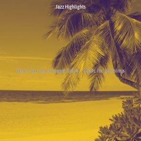 Download track Background For Evenings Jazz Highlights