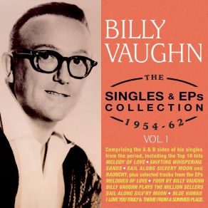 Download track When The White Lilacs Bloom Again Billy VaughnBilly Vaughn And His Orchestra