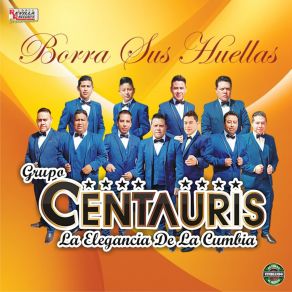 Download track Bonita Y Mentirosa Grupo Centauris