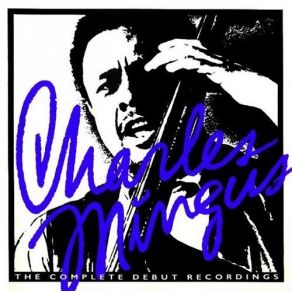 Download track Percussion Discussion Charles Mingus