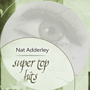 Download track Half-Time Nat Adderley