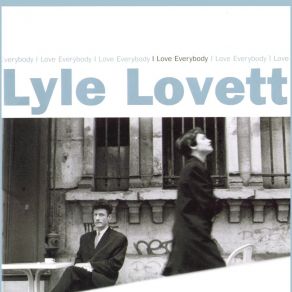 Download track Record Lady Lyle Lovett