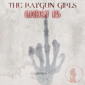 Download track Betrayer The Raygun Girls