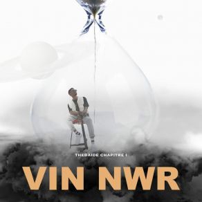 Download track Thebaide XVI Vin Nwr