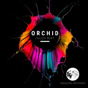 Download track Orchid (Extended Mix) Julius Beat