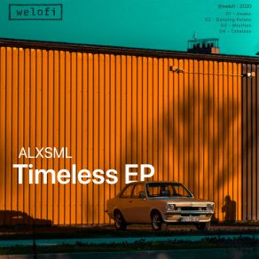 Download track Timeless Alxsml