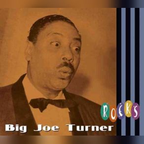 Download track Around The Clock Blues, Part 2 The Big Joe Turner