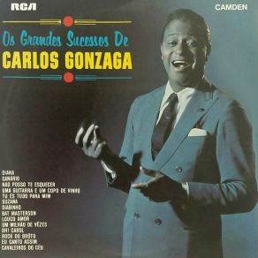 Download track Uma Guitarra E Um Copo De Vinho (A Steel Guitar And A Glass Of Wine) Carlos Gonzaga