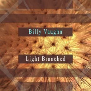 Download track Glow Worm March Billy Vaughn