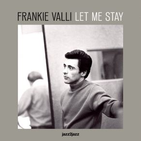 Download track Memories Of You Frankie ValliFrankie Valli And The Four Seasons