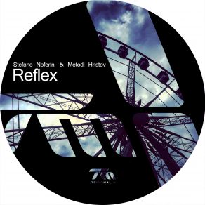Download track Reflex (Original Mix) Stefano Noferini, Metodi Hristov