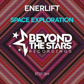 Download track Space Exploration (Extended Mix) EnerLift