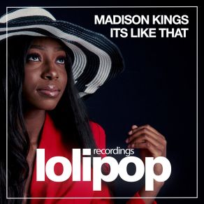 Download track Its Like That (Club Mix) Madison Kings