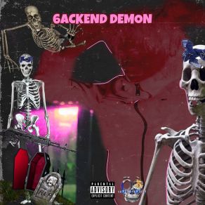 Download track 6ackEnd Demon 6ACKEND Ent