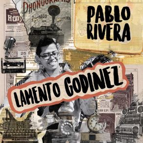 Download track Lamento Godínez Pablo Rivera