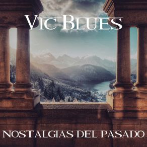 Download track Bailando Bajo Las Estrellas Vic Blues